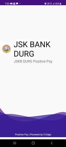 Android application JSKB DURG POSITIVE PAY screenshort