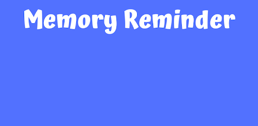 Memory Reminder