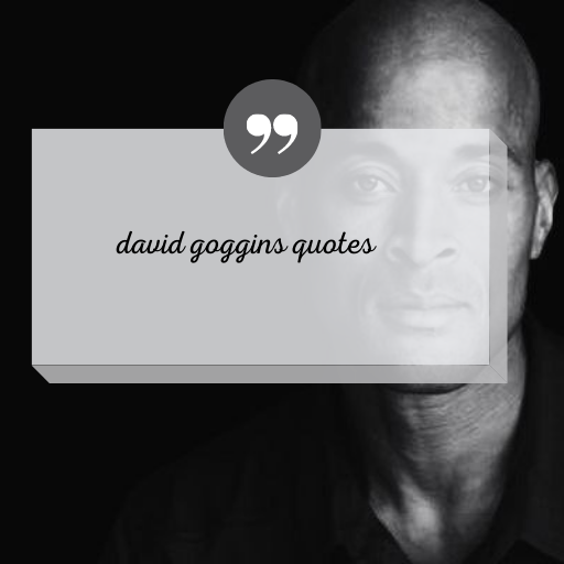 david goggins quotes logo