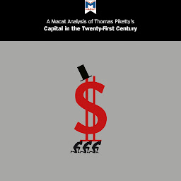 Icon image A Macat Analysis of Thomas Piketty's Capital in the Twenty-First Century