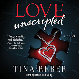 Hình ảnh biểu tượng của Love Unscripted: The Love Series, Book 1, Book 1