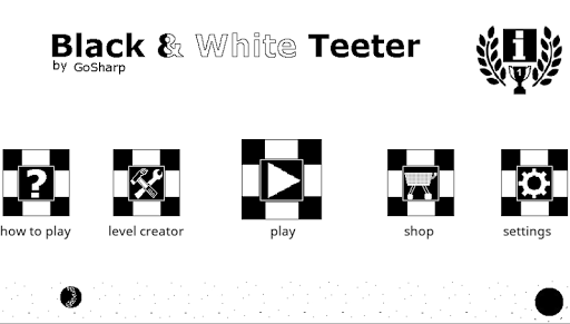 Android application Black n' White Teeter screenshort