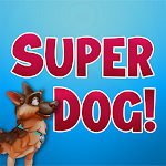 Cover Image of Tải xuống Super Dog  APK