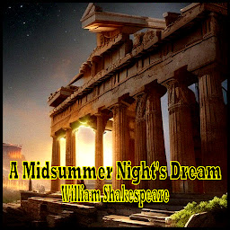 Icon image A Midsummer Night's Dream - William Shakespeare