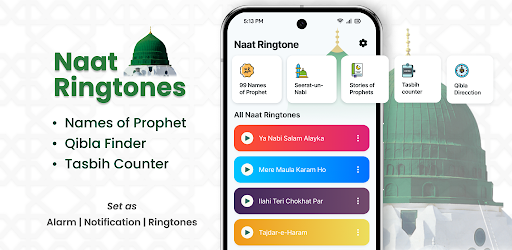 Naat Ringtones: Islamic Tunes