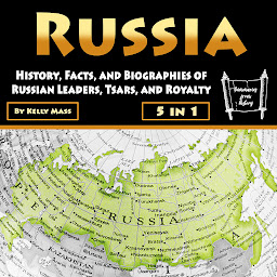 Obraz ikony: Russia: History, Facts, and Biographies of Russian Leaders, Tsars, and Royalty