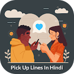 Cover Image of Télécharger Pick up lines in Hindi Best Pickup lines messages 1.0 APK