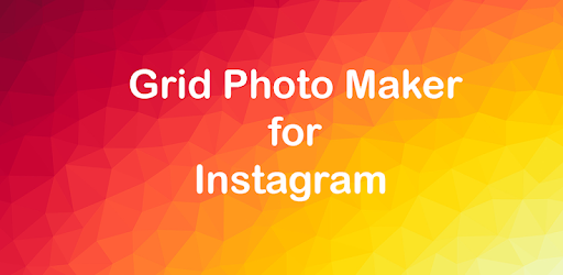 Download Grid Maker For Instagram Apk For Android Free