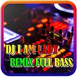 DJ I Am Lady Aku Pegang Kendali Remix Viral Apk