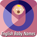 English Baby Girl & Boy Names