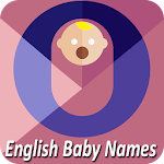 Cover Image of डाउनलोड English Baby Girl & Boy Names  APK