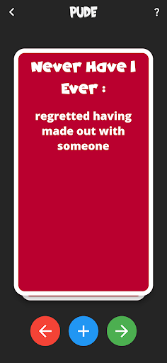 Pude - Never Have I Ever Screen 3