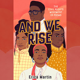 Icon image And We Rise: The Civil Rights Movement in Poems