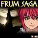 フラムサーガ-Frum Saga