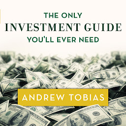 Icon image The Only Investment Guide You'll Ever Need