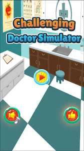 Challenging Doctor Simulator