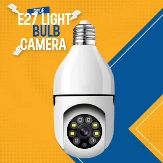 E27 camera Light bulb App Hint