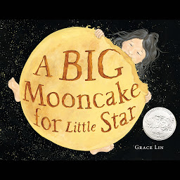 Icon image A Big Mooncake for Little Star