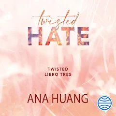 Twisted 3. Twisted Hate (Ficción) by Ana Huang – Audiobooks on Google Play