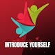 Download Introduce Yourself For PC Windows and Mac 1.0