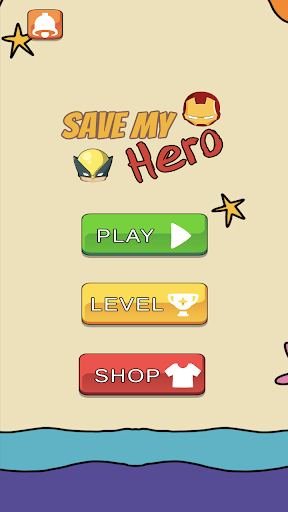 Android application Save my Hero! screenshort