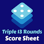 Triple 13 Rounds Score Sheet