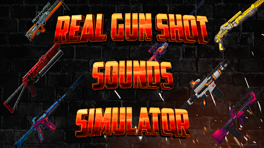 Real Gun Shot Sounds Simulator