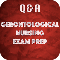Gerontological Nursing Exam Pr