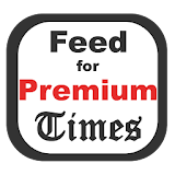 Feed for Premium Times Nigeria icon