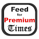Feed for Premium Times Nigeria - Androidアプリ