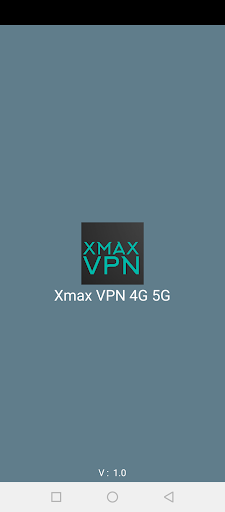 Android application Xmax VPN 4G 5G screenshort