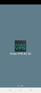 Xmax VPN 4G 5G