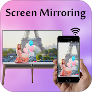 Screen Mirroring with TV : Connect Mobile to TV