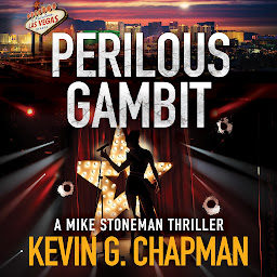 Icon image Perilous Gambit: A Mike Stoneman Thriller