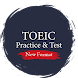 Toeic新しいフォーマットの練習とテスト