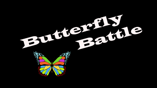 Butterfly Battle