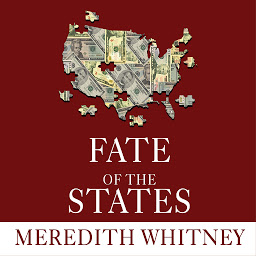 Icon image Fate of the States: The New Geography of American Prosperity