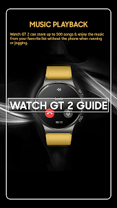 Watch GT 2 App Guide