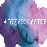 A TO Z BOOK MY TRIP
