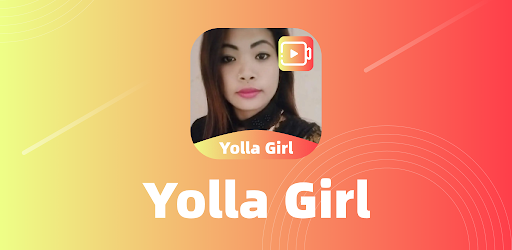 Yolla Girl