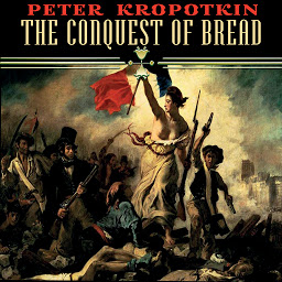 Icon image The Conquest of Bread