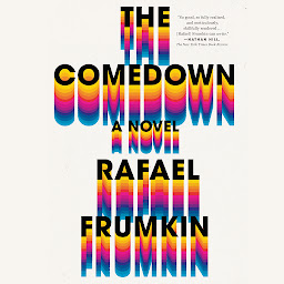 Symbolbild für The Comedown: A Novel