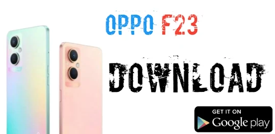 OPPO F23: Themes/Launchers
