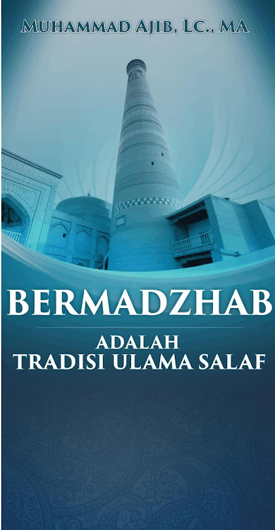 Bermadzhab Tradisi Ulama Salaf - 3.0 - (Android)