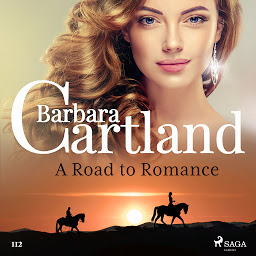 Icon image A Road to Romance (Barbara Cartland’s Pink Collection 112): Volume 112