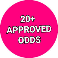 20  Approved Odds.