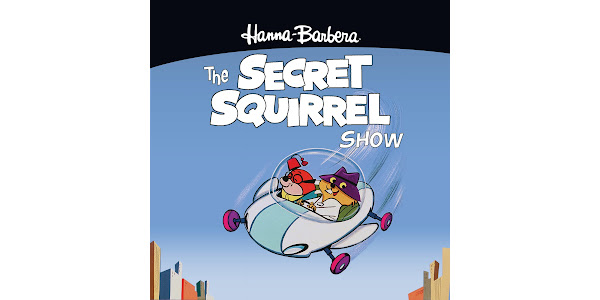 The Secret Squirrel Show - TV on Google Play