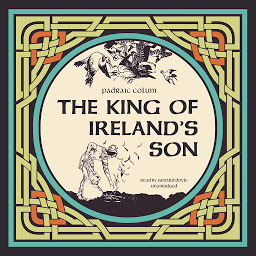 Icon image The King of Ireland’s Son