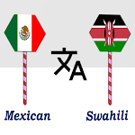 Cover Image of Unduh Mexican To Swahili Translator  APK