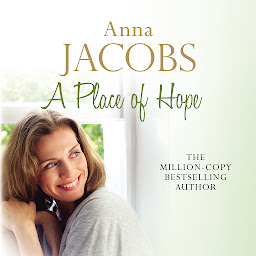 Icon image A Place of Hope - The Hope Trilogy, Book 1 (Unabridged)